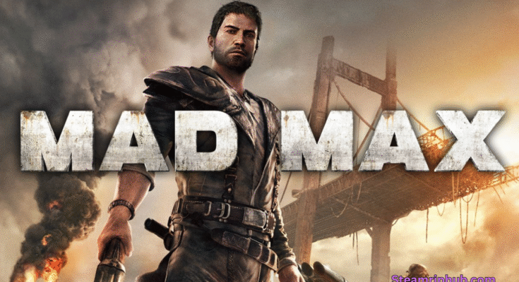 Mad Max PC Game Download